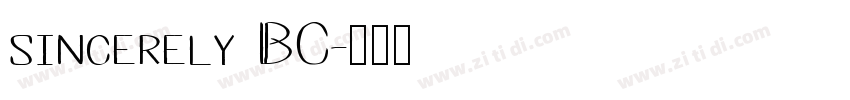 sincerely BC字体转换